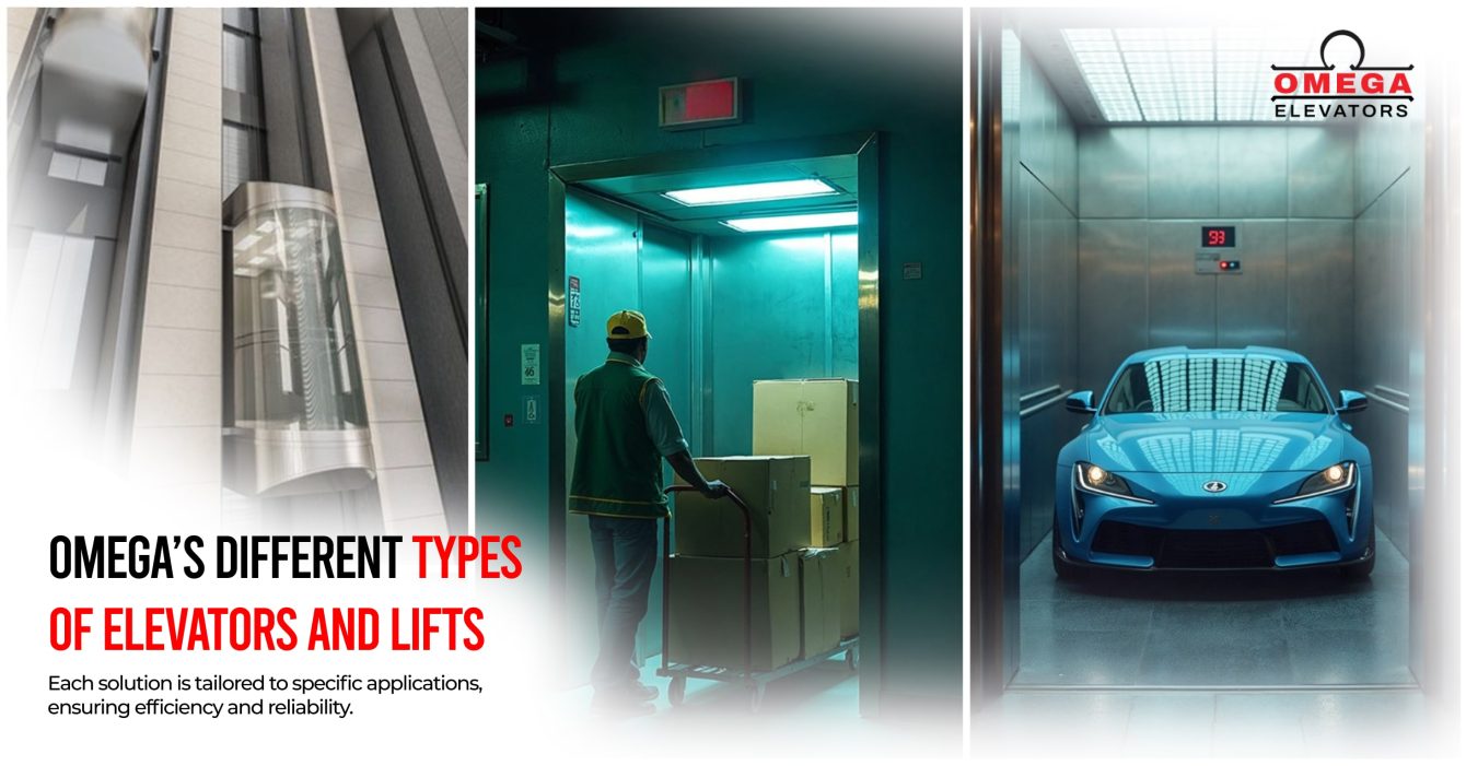 Omega Elevators offers all these types of elevators.